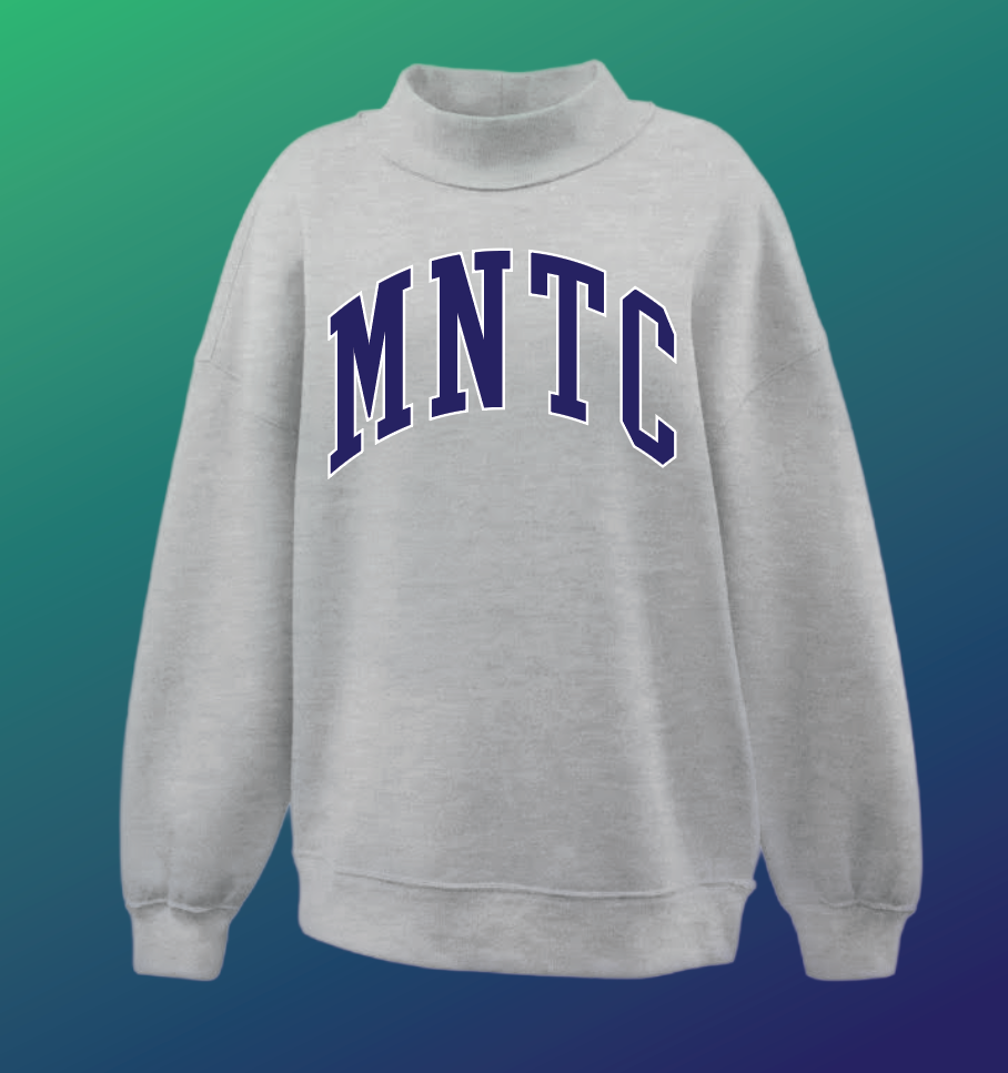 Hot Drop- "MNTC" Design Mock Neck Sweatshirt